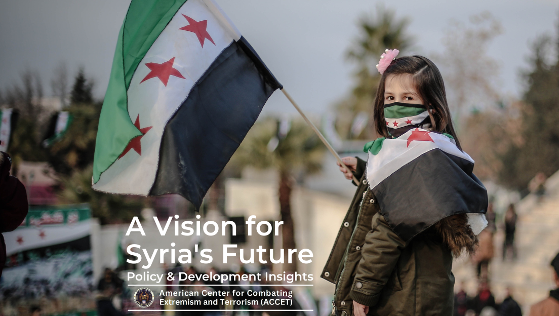 A Vision for Syria’s Future: From Crisis to Transformation